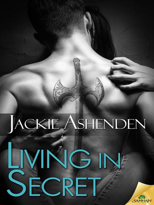 Title details for Living in Secret by Jackie Ashenden - Available